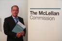 The McLellan Commission produced its report in 2015