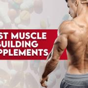 This article will cover the top muscle-growth supplements on the market, as well as their pros and cons and provide a brief evaluation.
