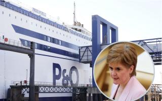 Nicola Sturgeon has spoken to the CEO of P&O