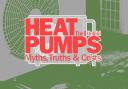 Find every article in our Heat pumps: Myths, truths and costs series here