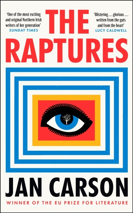 The Raptures by Jan Carson, reviewed by Rosemary Goring