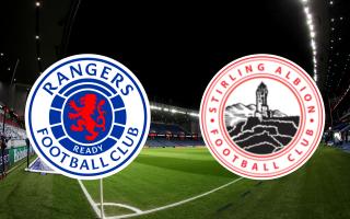 Rangers vs Stirling Albion: Live stream, TV channel & kick-off time for cup tie